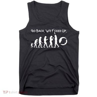 Funny Anti Trump T Go Back! Trump Evolution Tank Top