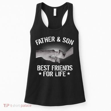 Father & Son Best Friends For Life Women's Tank Top