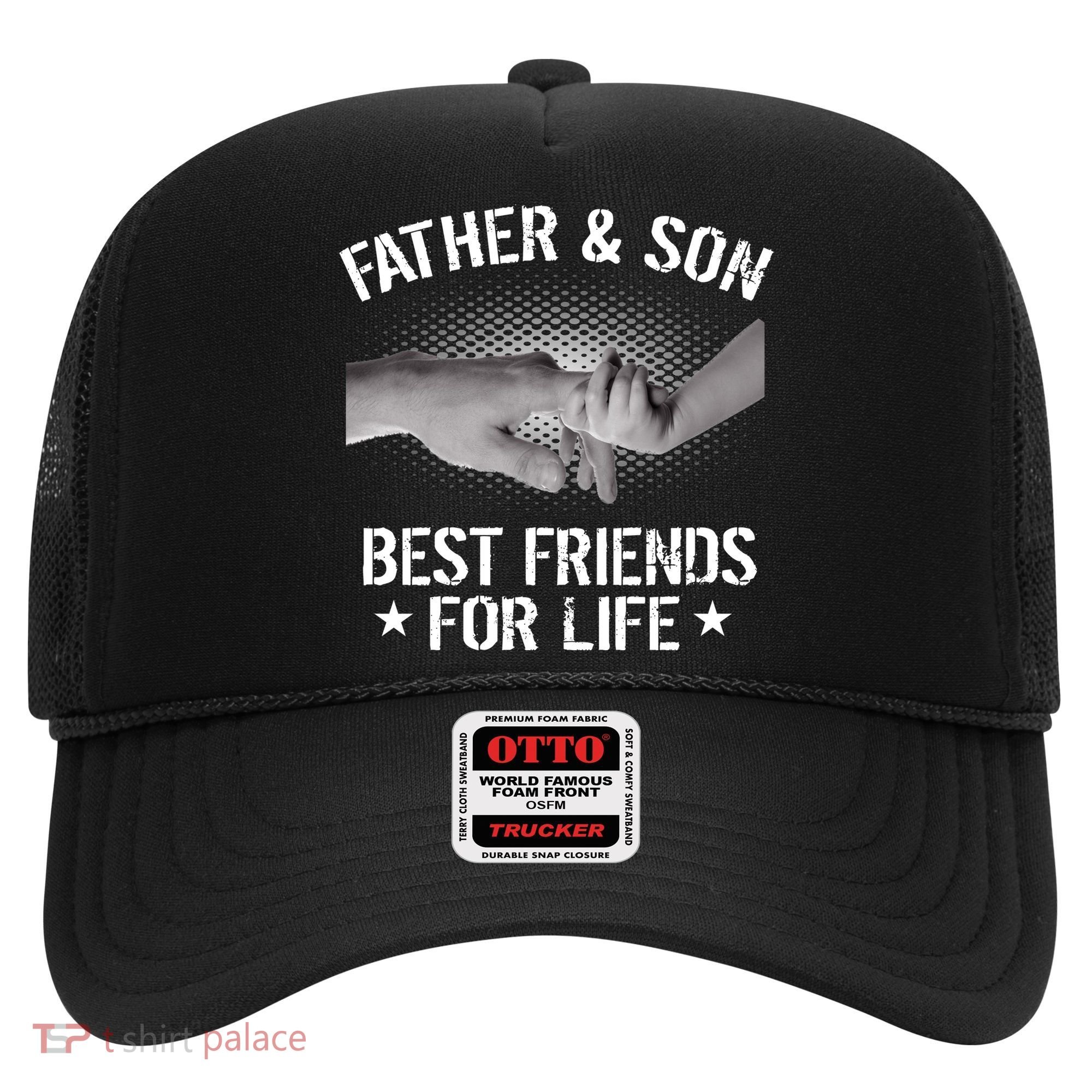 Father & Son Best Friends For Life Hat