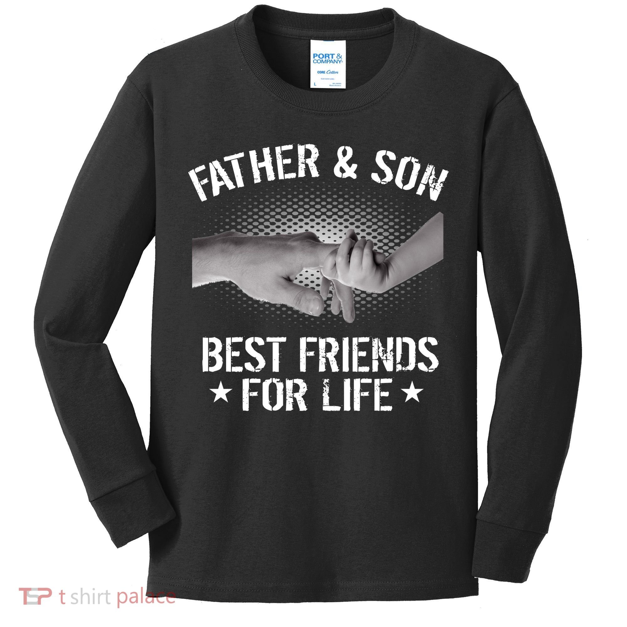 Father & Son Best Friends For Life Kids Long Sleeve Shirt