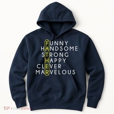 Father Acronym Fathers Day Hoodie