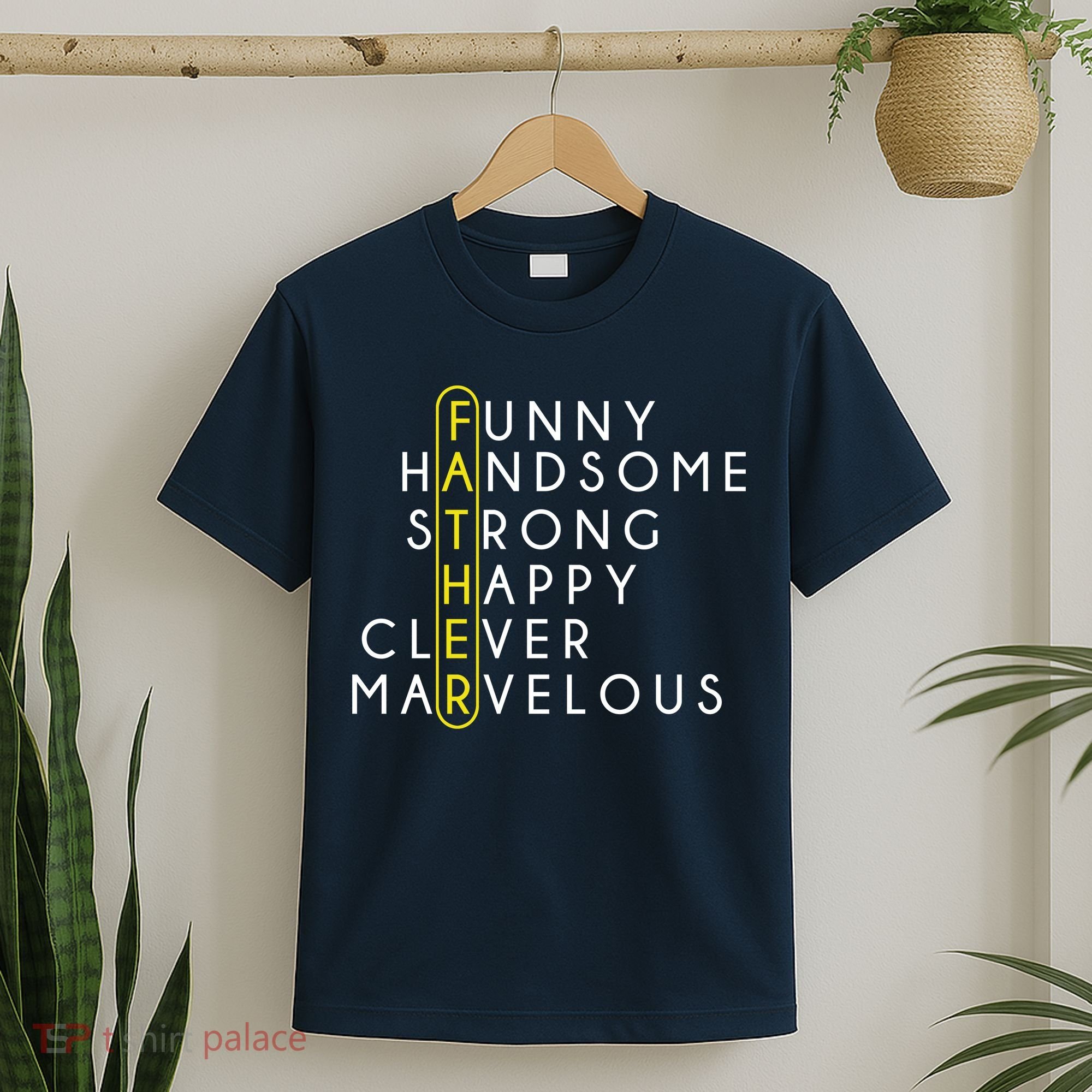 Father Acronym Fathers Day T-Shirt
