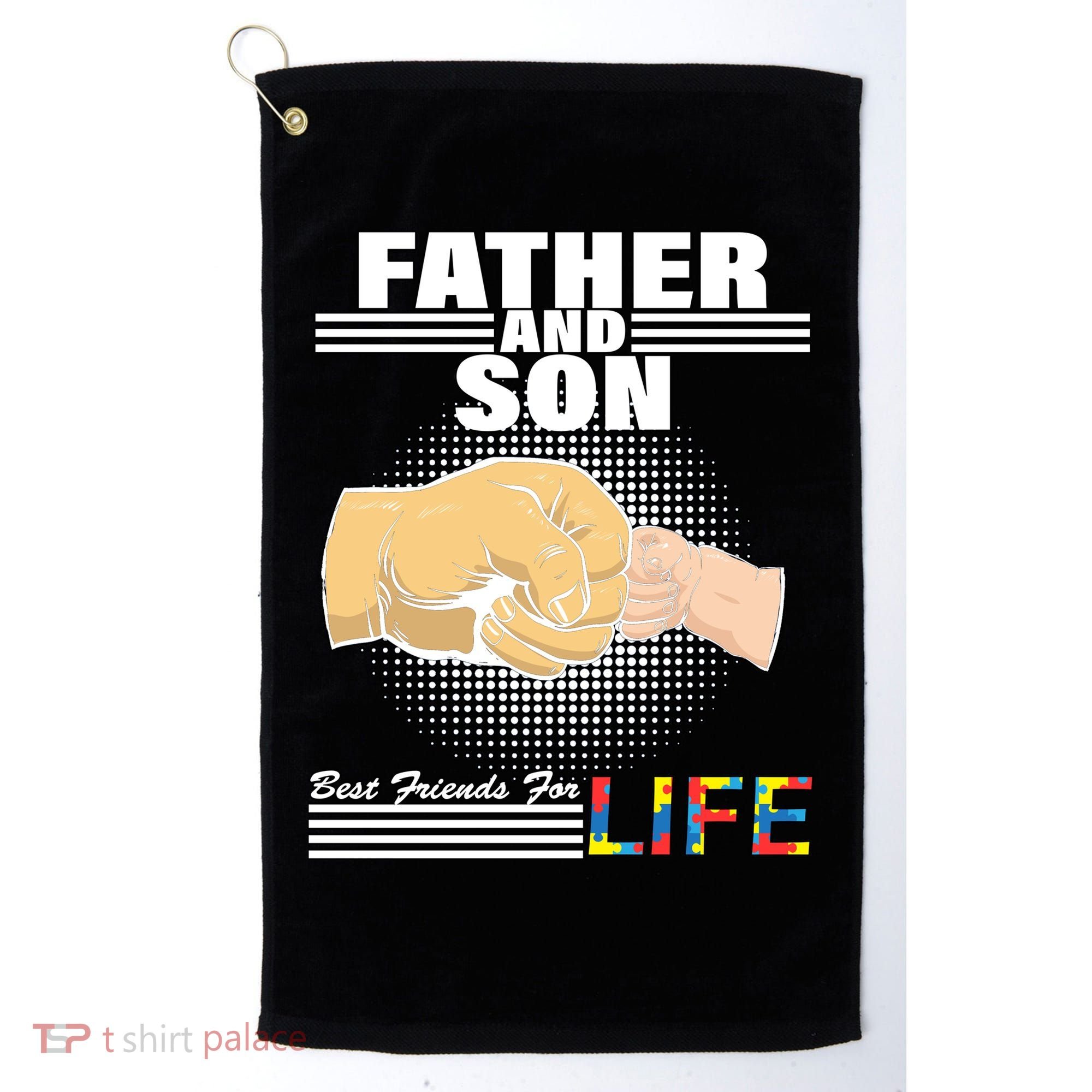 Father And Son Friends For Life Autism Awareness Golf Towel