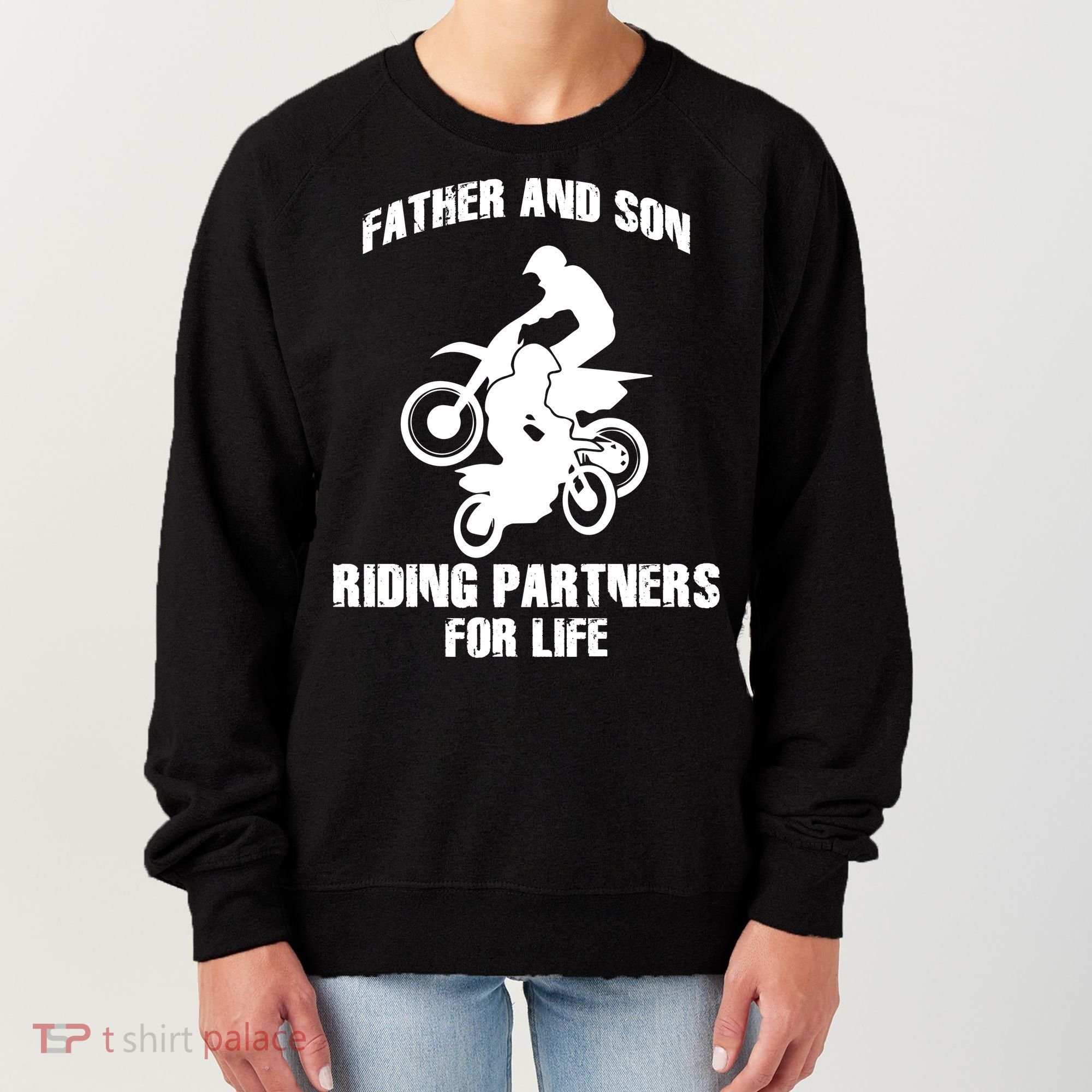 Father And Son Riding Partners For Life Motocross Women's Sweatshirt