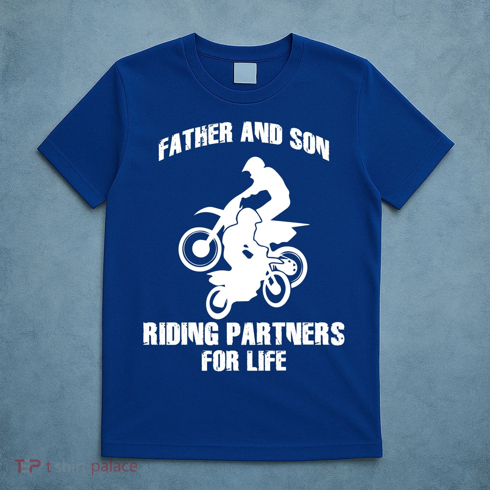 Father And Son Riding Partners For Life Motocross T-Shirt