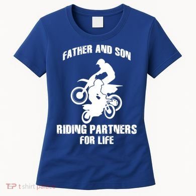 Father And Son Riding Partners For Life Motocross Women's T-Shirt