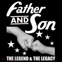 Father And Son The Legend & Legacy Sweatshirt thumb 3