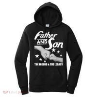 Father And Son The Legend & Legacy Women's Hoodie thumb 0