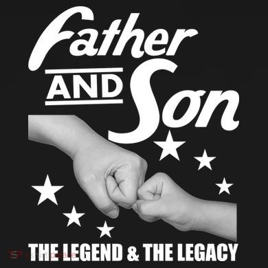Father And Son The Legend & Legacy Magnet