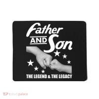 Father And Son The Legend & Legacy Mousepad thumb 0