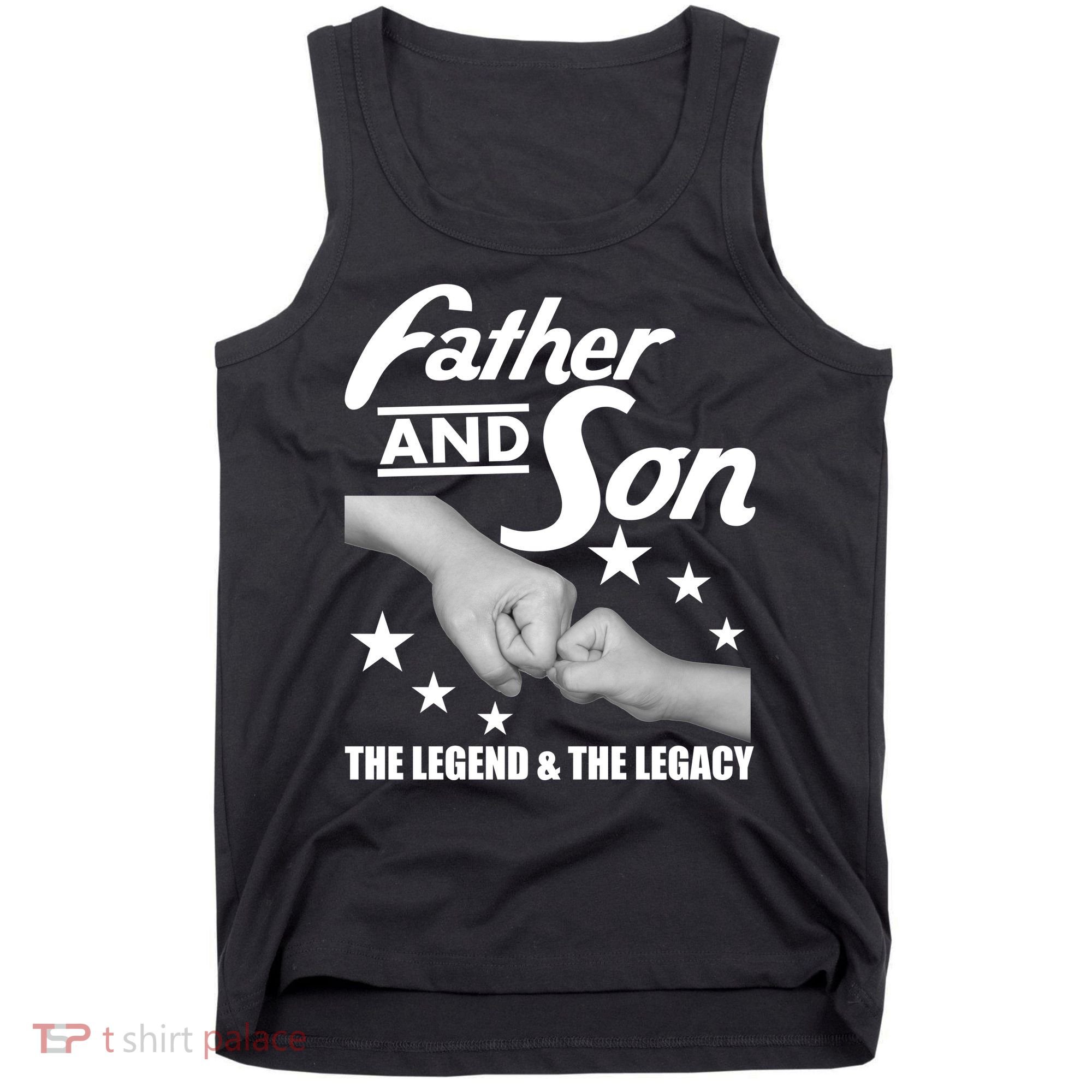 Father And Son The Legend & Legacy Tank Top