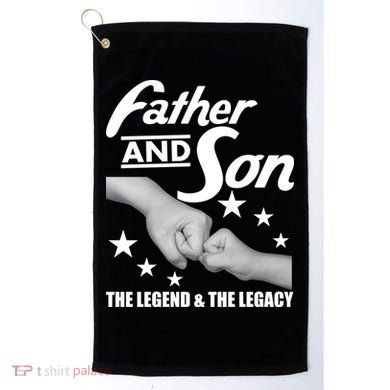 Father And Son The Legend & Legacy Golf Towel