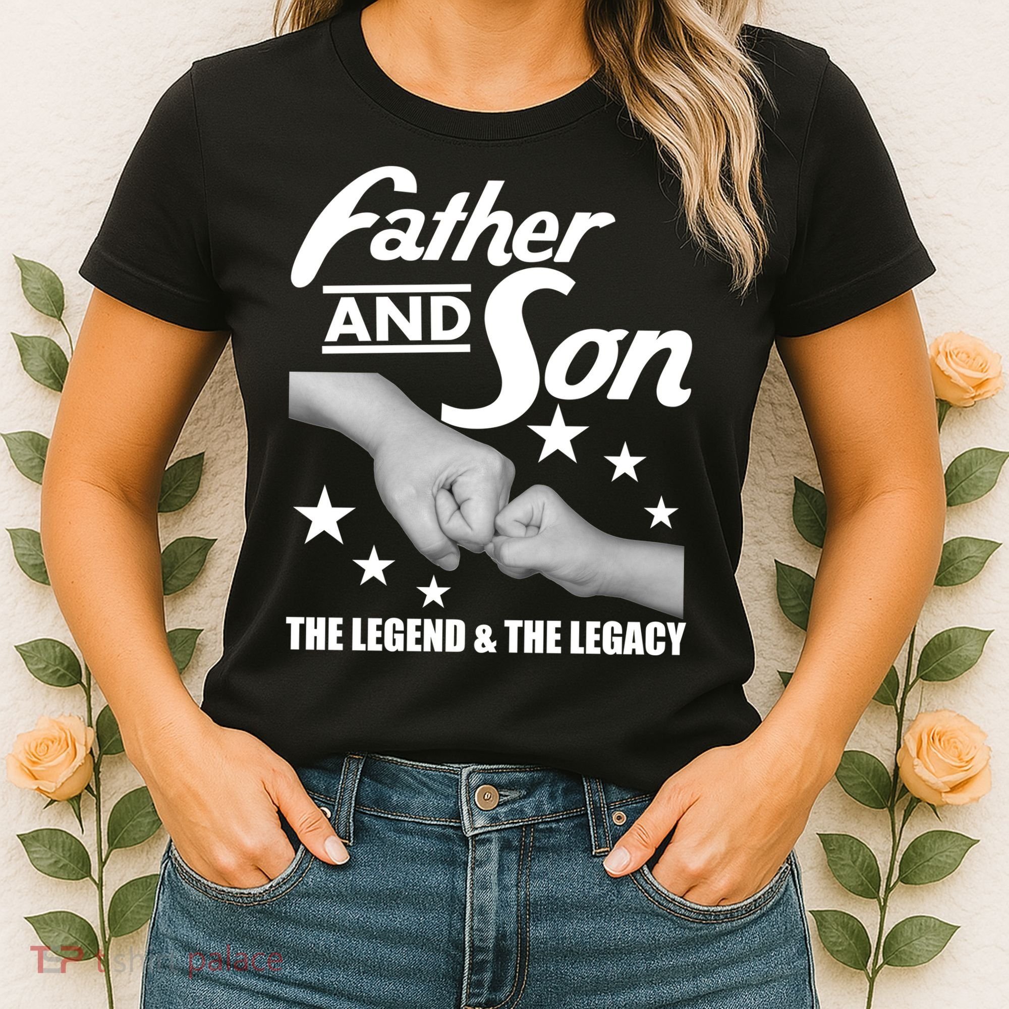 Father And Son The Legend & Legacy Women's T-Shirt