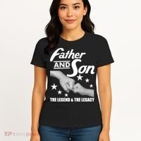 Father And Son The Legend & Legacy Women's T-Shirt thumb 4