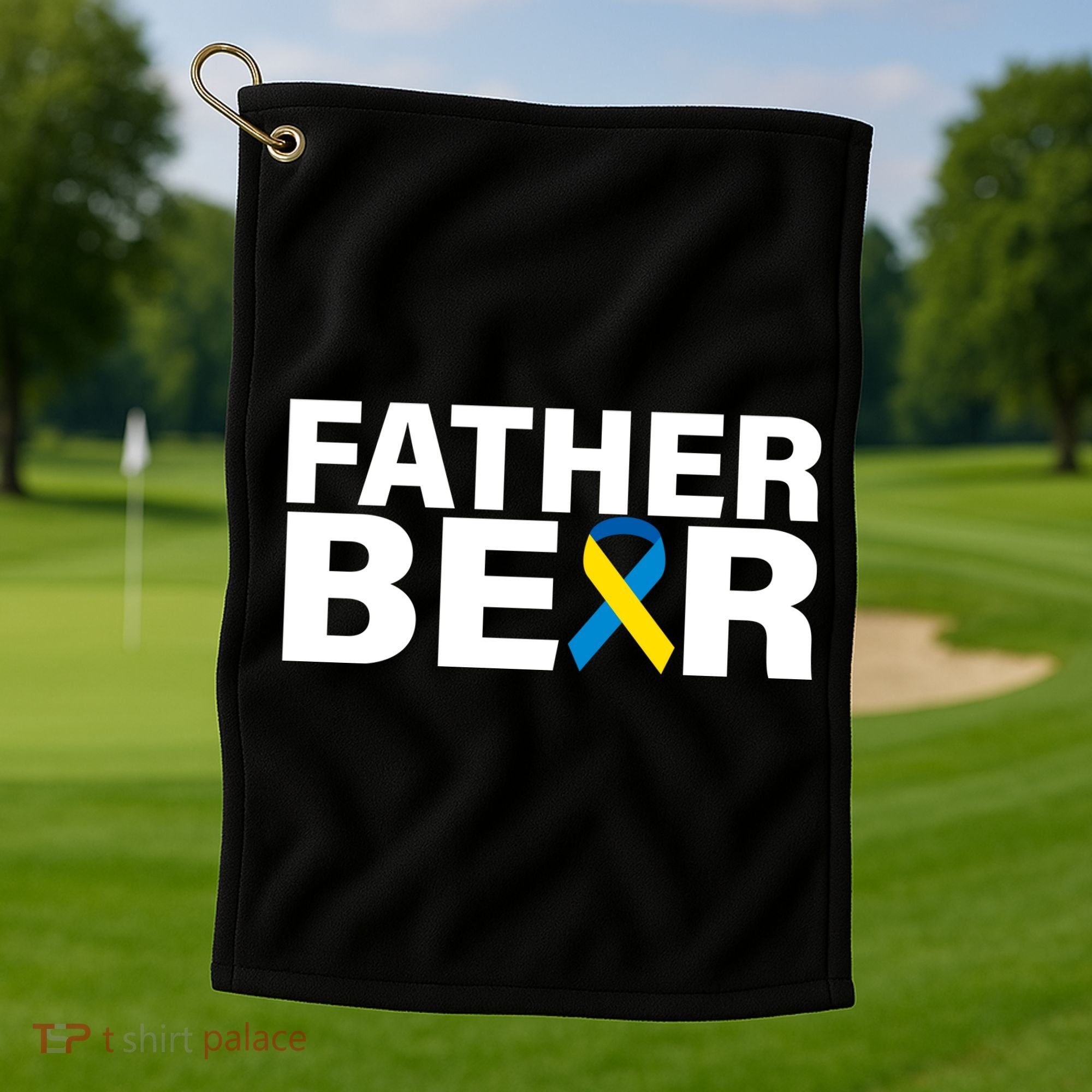 Father Bear Down Syndrome Awareness Golf Towel