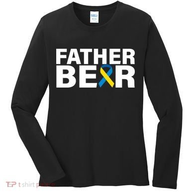 Father Bear Down Syndrome Awareness Women's Long Sleeve Shirt