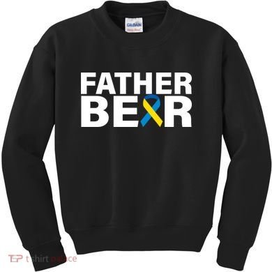 Father Bear Down Syndrome Awareness Kids Sweatshirt
