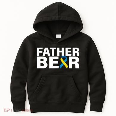 Father Bear Down Syndrome Awareness Kids Hoodie