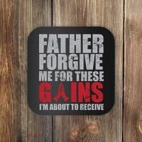 Father Forgive Me For These Gains  Coaster thumb 0