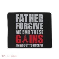 Father Forgive Me For These Gains  Mousepad thumb 0