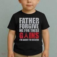 Father Forgive Me For These Gains  Toddler T-Shirt thumb 2
