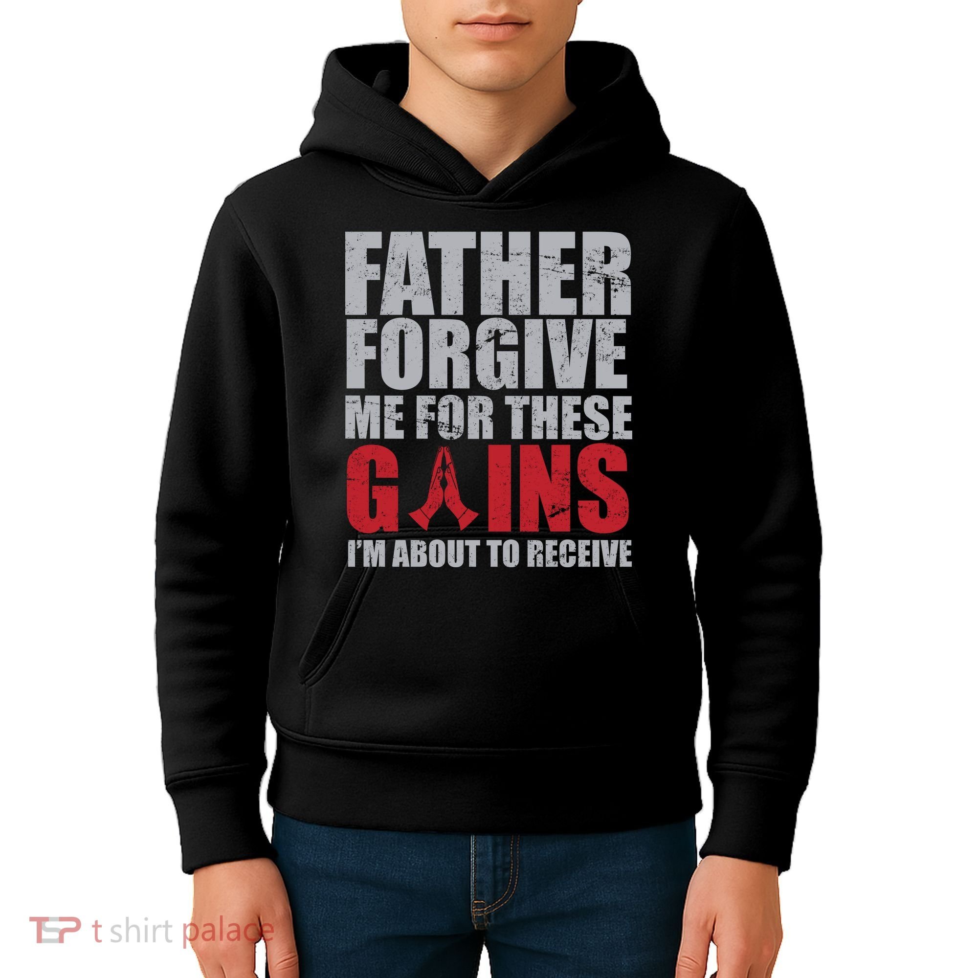 Father Forgive Me For These Gains  Kids Hoodie