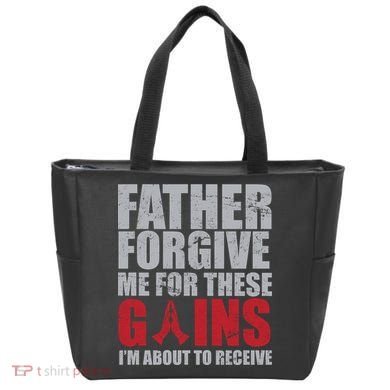 Father Forgive Me For These Gains  Tote Bag