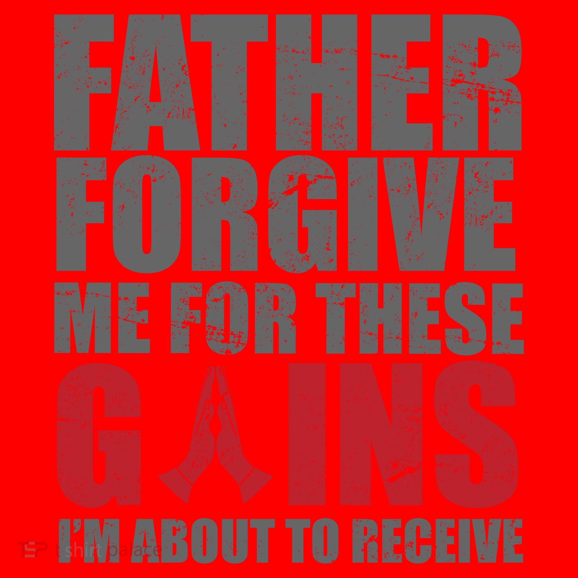 Father Forgive Me For These Gains  Santa Hat