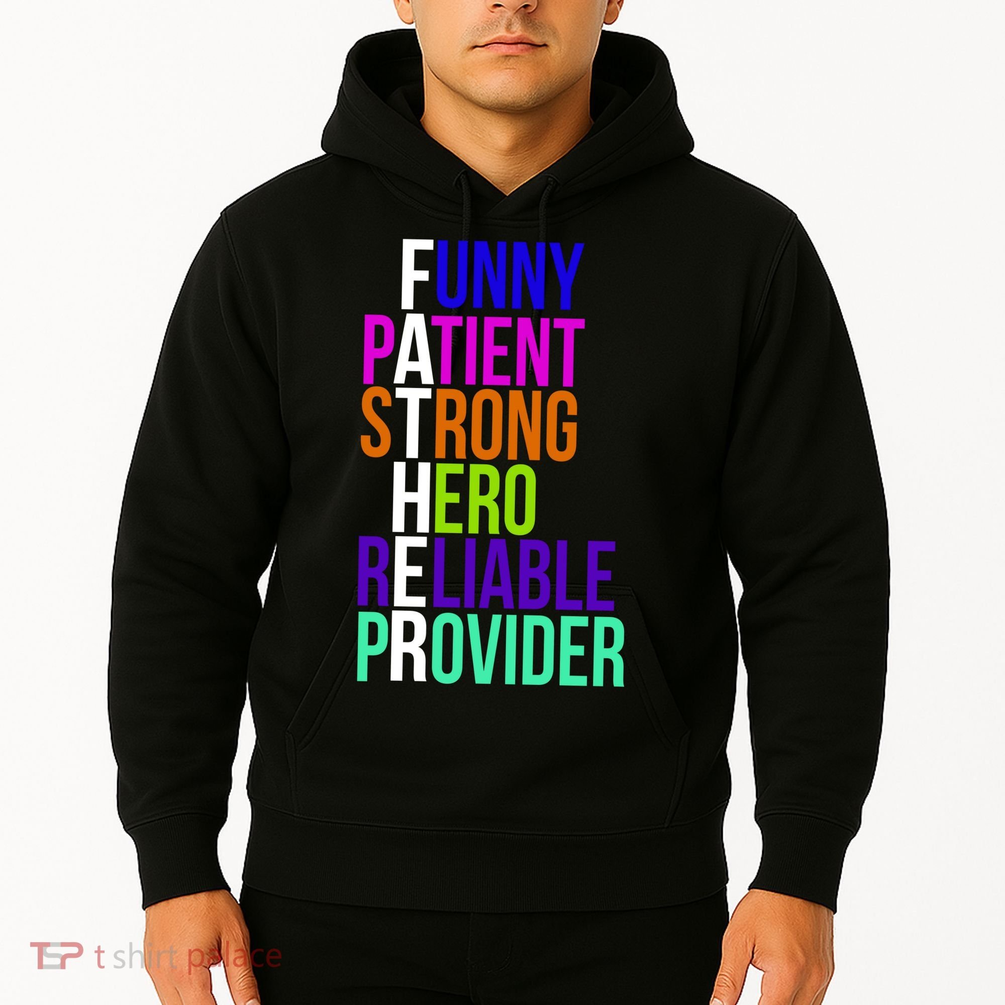 Father Funny Patient Strong Hero Provider Hoodie