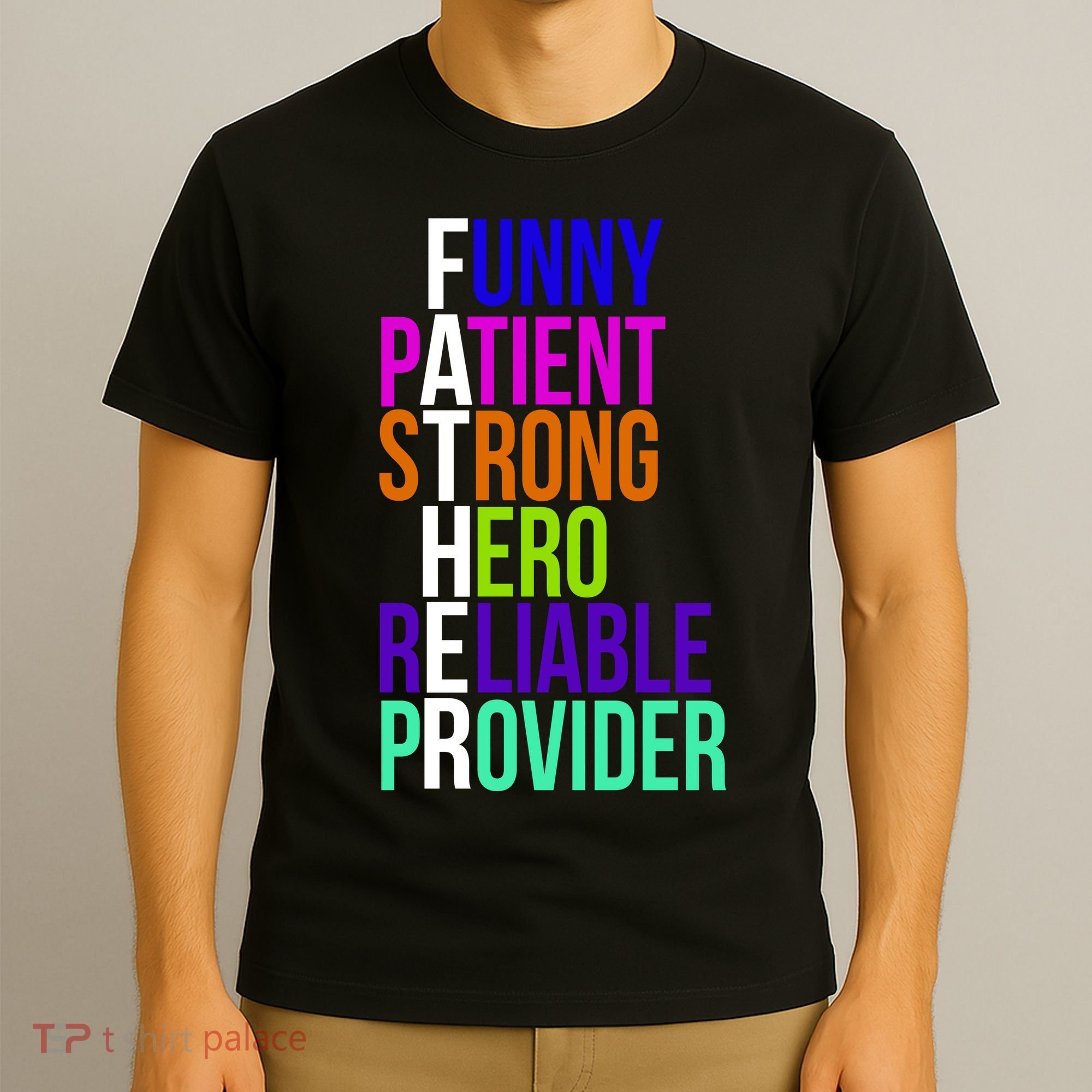 Father Funny Patient Strong Hero Provider T-Shirt