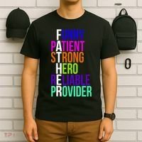 Father Funny Patient Strong Hero Provider T-Shirt thumb 6