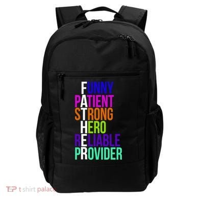 Father Funny Patient Strong Hero Provider Backpack