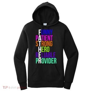 Father Funny Patient Strong Hero Provider Women's Hoodie