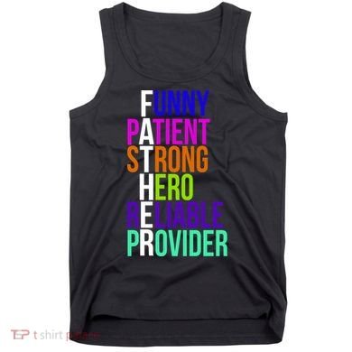 Father Funny Patient Strong Hero Provider Tank Top