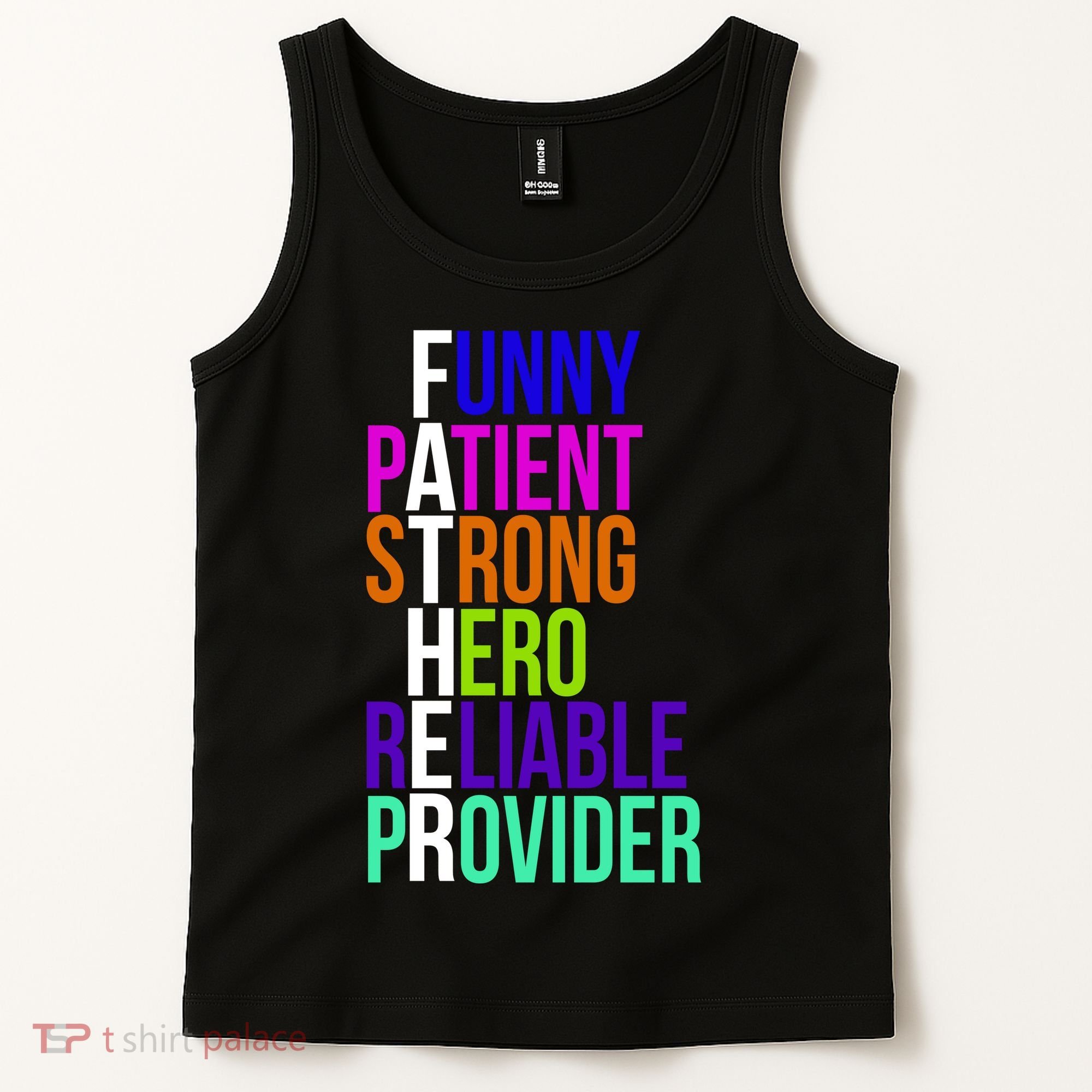 Father Funny Patient Strong Hero Provider Tank Top