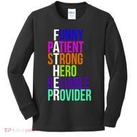 Father Funny Patient Strong Hero Provider Kids Long Sleeve Shirt thumb 0