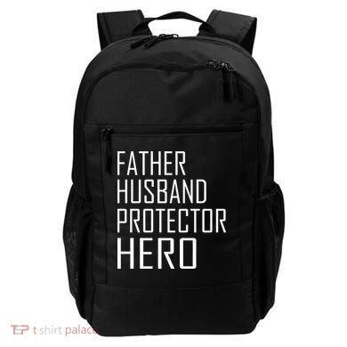 Father Husband Protector Hero Backpack