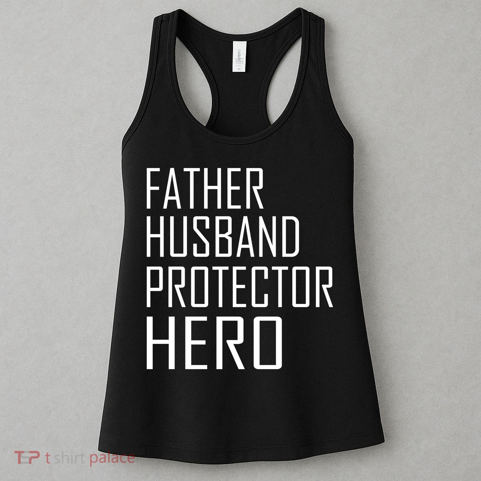 Father Husband Protector Hero Women's Tank Top