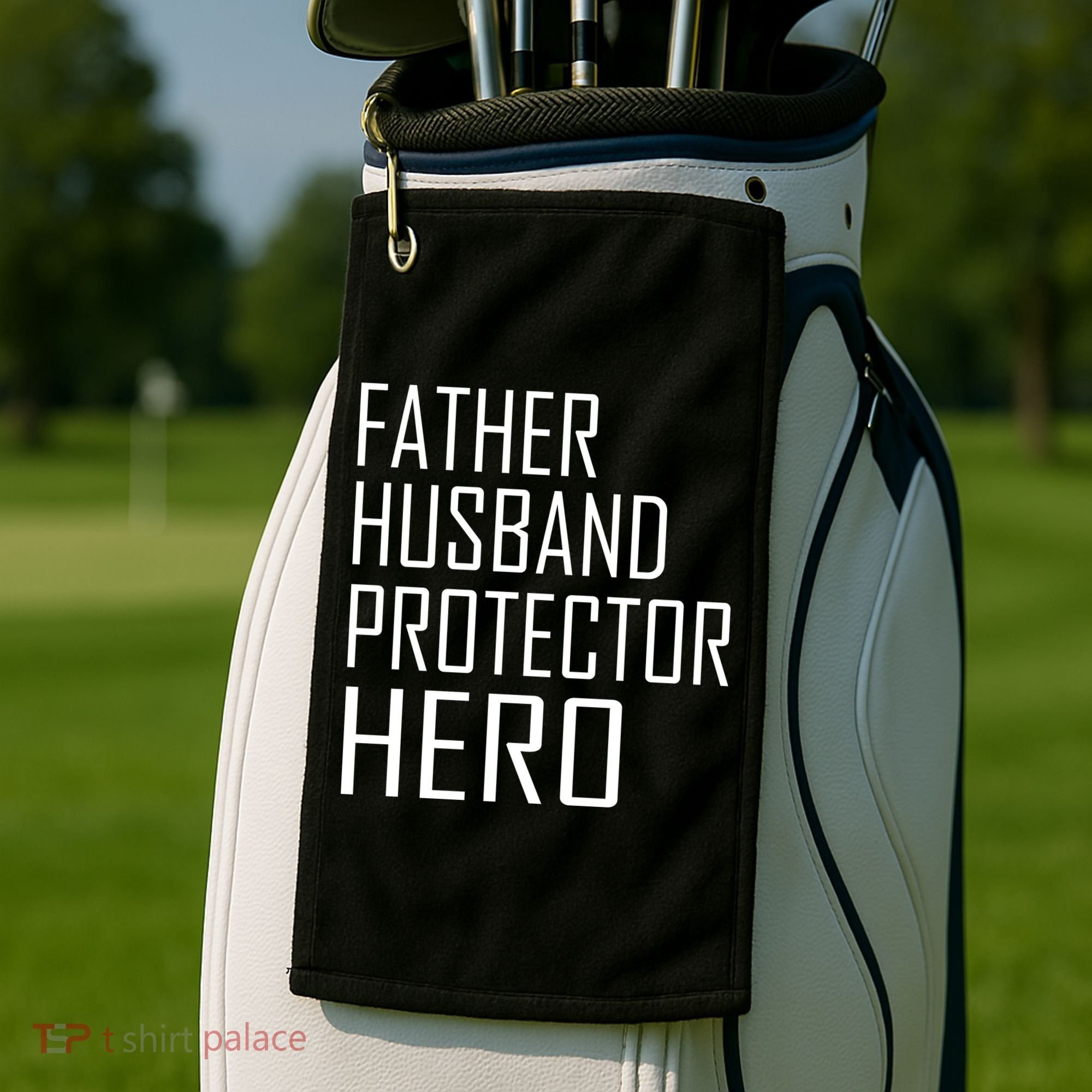 Father Husband Protector Hero Golf Towel