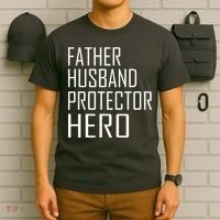 Father Husband Protector Hero T-Shirt thumb 6