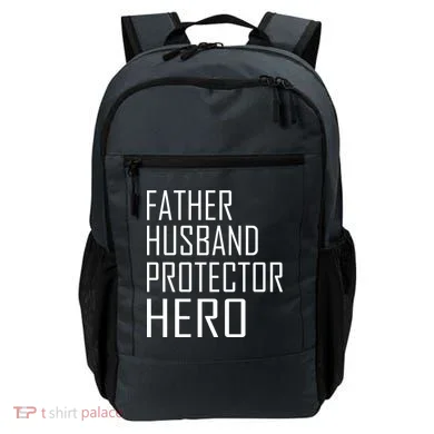Father Husband Protector Hero Backpack