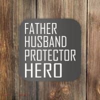 Father Husband Protector Hero Coaster thumb 0