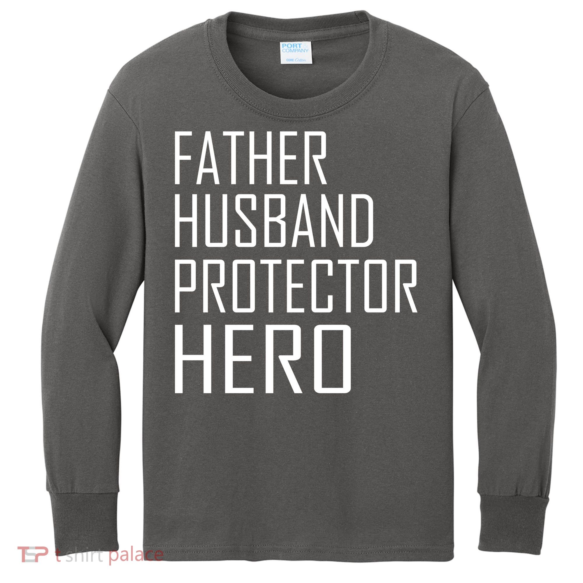 Father Husband Protector Hero Kids Long Sleeve Shirt