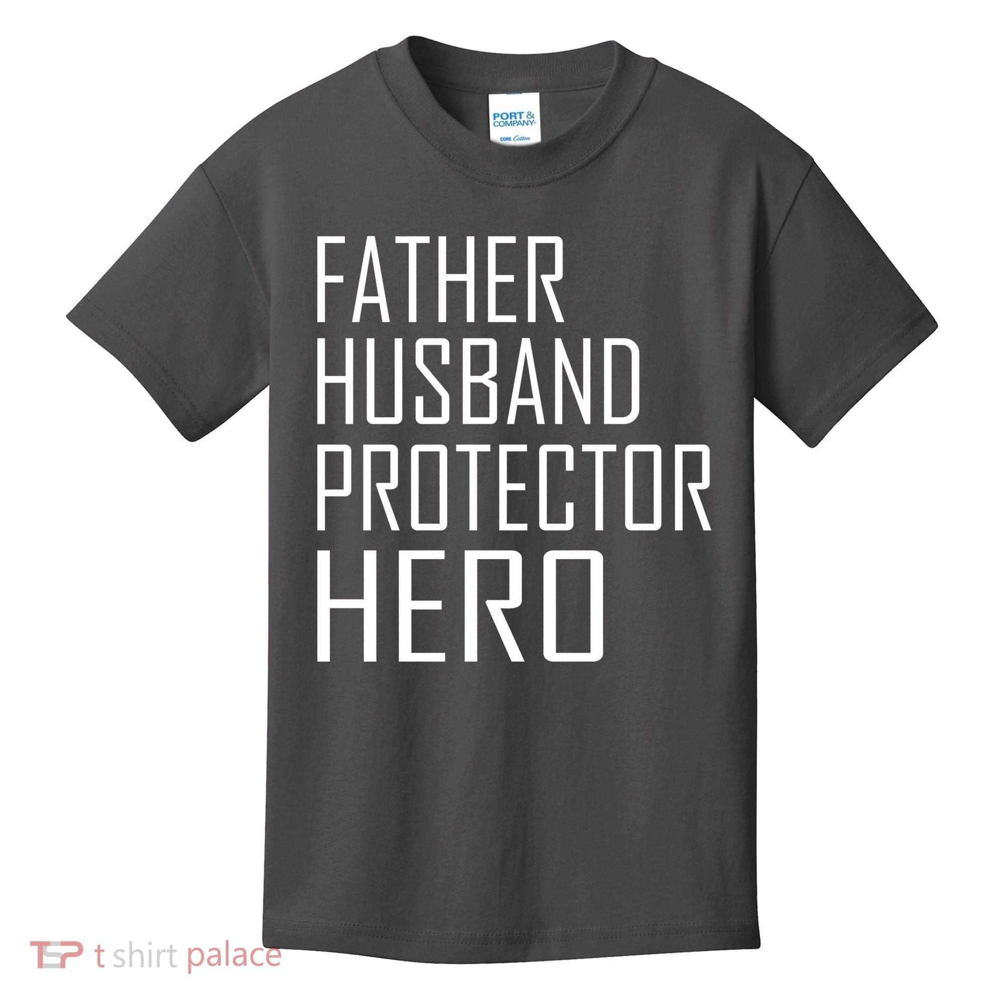 Father Husband Protector Hero Kids T-Shirt