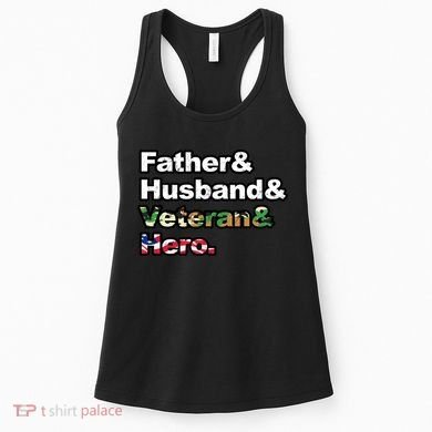 Father Husband Veteran Hero Women's Tank Top