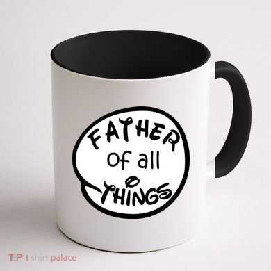 Father Of All Things Coffee Mug back