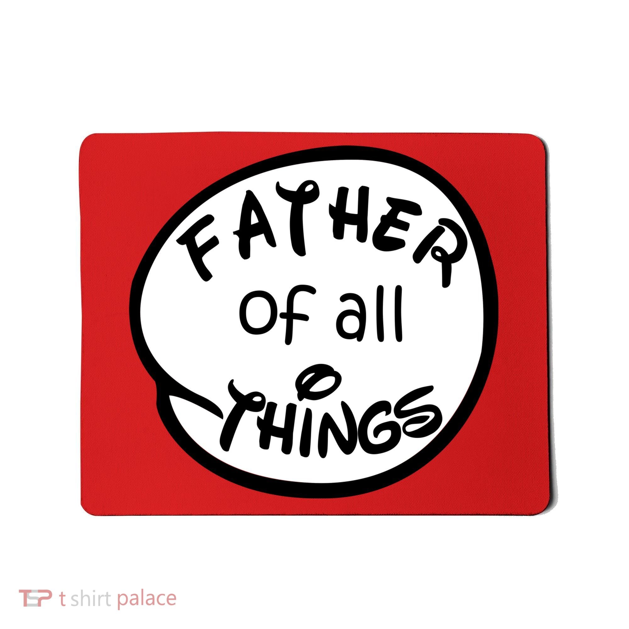 Father Of All Things Mousepad