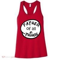 Father Of All Things Women's Tank Top thumb 0
