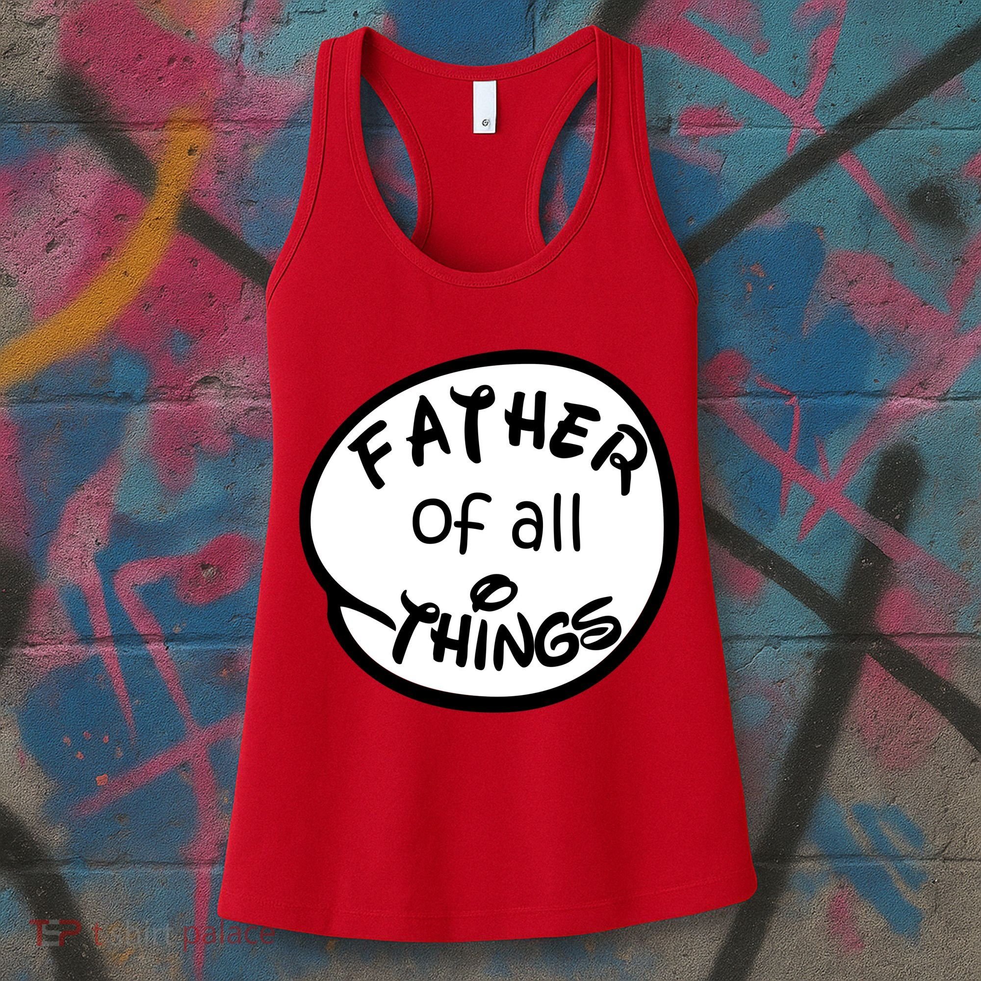 Father Of All Things Women's Tank Top