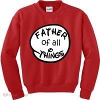 Father Of All Things Kids Sweatshirt thumb 0